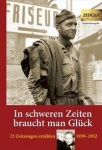In schweren Zeiten braucht man Glück 