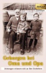 Geborgen bei Oma und Opa 
