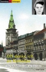 Oft denke ich an Komotau 