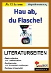 Hau ab, du Flasche! / Literaturseiten 