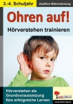 Ohren auf! - Hörverstehen trainieren 3.-4. Schuljahr 