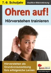 Ohren auf! - Hörverstehen trainieren 7.-9. Schuljahr 