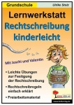 Lernwerkstatt - Rechtschreibung kinderleicht 