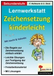 Lernwerkstatt - Zeichensetzung kinderleicht / Ausgabe SEK I 