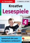Kohls kreative Lesespiele / 4. Schuljahr 