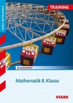 Training Mathematik 8. Klasse Hauptschule 