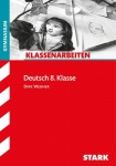 Klassenarbeiten Deutsch 8. Klasse Gymnasium 