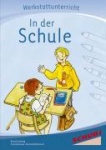 In der Schule - Werkstatt 