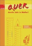 Quer durchs Jahr in Mathe 1 
