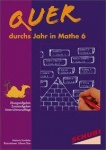Quer durchs Jahr in Mathe 6 