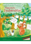 Kasimirs Zaubersätze. 21 Lautbilder zum Sprechen und Malen 