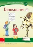 Dinosaurier - Werkstatt 3./4. Schuljahr 
