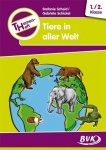 Themenheft Tiere in aller Welt 1./2. Klasse 