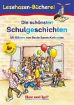 Die schönsten Schulgeschichten / Silbenhilfe 