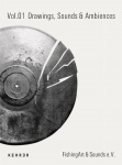 Drawings, Sounds  Ambiences Vol.01 
