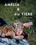 Amelia und die Tiere 