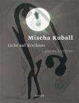 Mischa Kuball-Licht auf Kirchner 