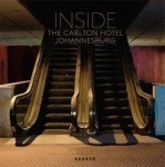 Inside the Carlton Hotel Johannesbur 