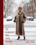 To Survive on this Shore 