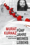 Fünf Jahre meines Lebens 