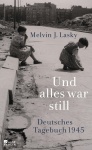 Und alles war still 