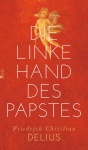 Die linke Hand des Papstes 