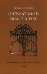 Leutnant Gustl / Fräulein Else 