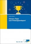 Clevere Tipps zum Prüfungsendspurt 