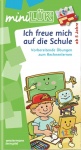 LÜK miniLÜK: Ich freue mich auf die Schule 2, 