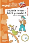 LÜK miniLÜK: Deutsch lernen - leicht gemacht 2 (DaZ) 