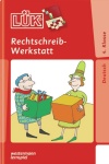 LÜK: Rechtschreibwerkstatt 4. Klasse 