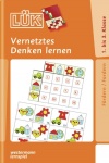 LÜK: Vernetztes Denken lernen Kl. 1 - 3 