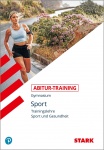 Abitur-Training Sport. Trainingslehre. Leistungskurs 
