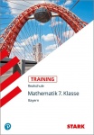 Training Grundwissen Realschule. Mathematik 7. Klasse. Bayern 