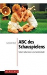 ABC des Schauspielens 