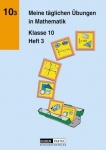 Meine täglichen Übungen in Mathematik 10. Heft 3 