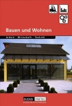 Bauen und Wohnen. Schülerbuch 