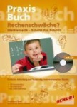 Praxisbuch Rechenschwäche? Mit CD-ROM 