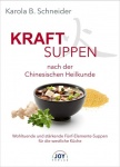 Kraftsuppen nach der Chinesischen Heilkunde 