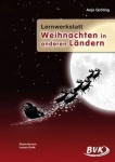 Lernwerkstatt Weihnachten in anderen Ländern 