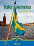 Tala svenska  Schwedisch A1. Lehrbuch 