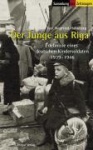 Der Junge aus Riga 
