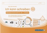 Ich kann schreiben Teil 2. Mein Sternchenheft für die 1. Klasse 
