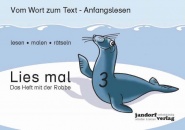 Lies mal 3 - Das Heft mit der Robbe 