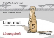 Lies mal 5 - Das Heft mit dem Erdmännchen (Lösungsheft) 