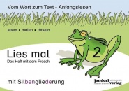 Lies mal 2 - Das Heft mit dem Frosch (mit Silbengliederung) 