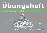 Wörterbuchübungsheft 2 (Übungsheft zum Wörterbuch 19x16cm) (Lösungsheft) 