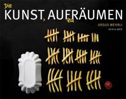 Die Kunst, aufzuräumen 