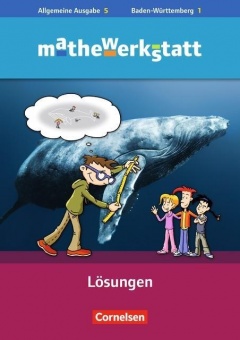 mathewerkstatt 5. Schuljahr. Lösungen 
