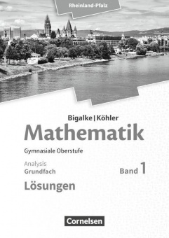 Mathematik Sekundarstufe II. GF 1 Analysis, Lösungen 